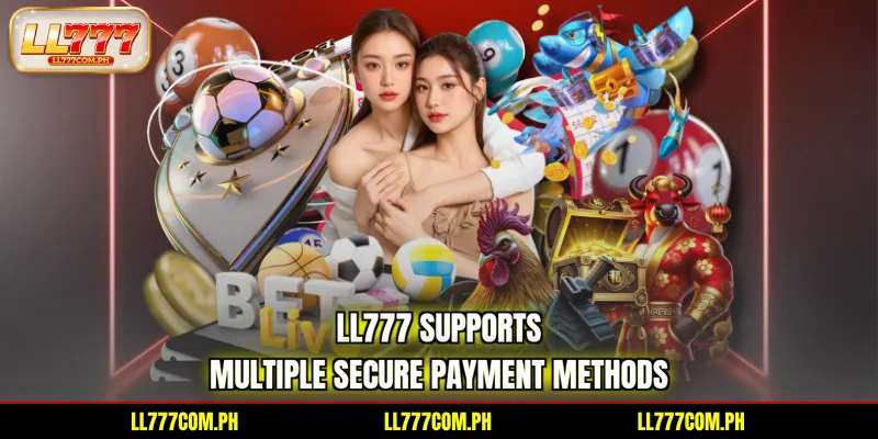 ll777-supports-multiple-secure-payment-methods